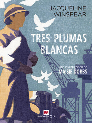 cover image of Tres plumas blancas